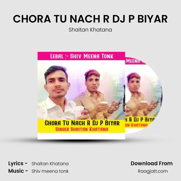 CHORA TU NACH R DJ P BIYAR mp3 song