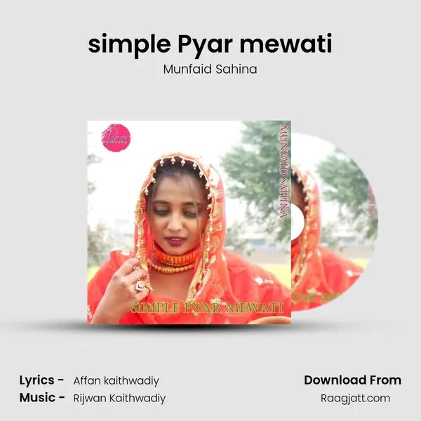 simple Pyar mewati mp3 song