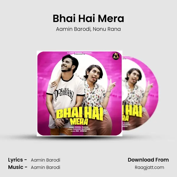 Bhai Hai Mera mp3 song