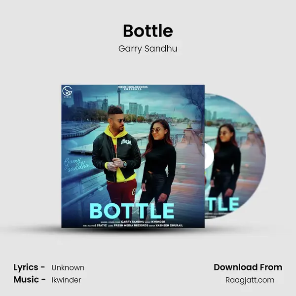 Bottle - Garry Sandhu album cover 