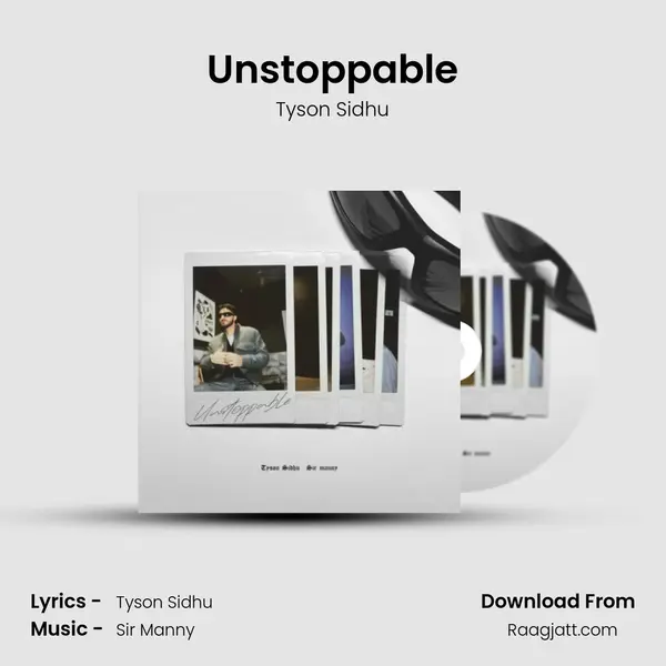 Unstoppable - Tyson Sidhu album cover 