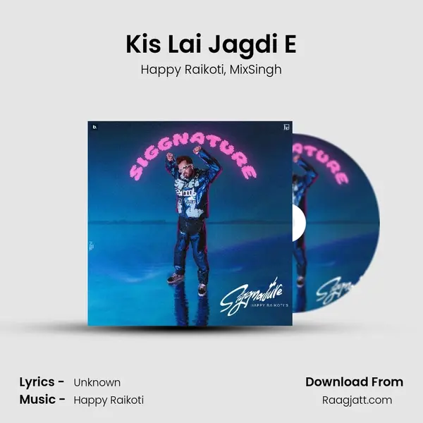 Kis Lai Jagdi E - Happy Raikoti album cover 