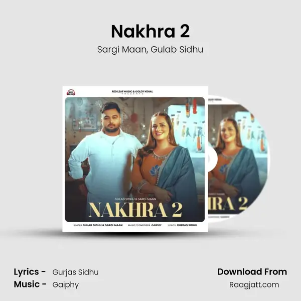 Nakhra 2 - Sargi Maan album cover 