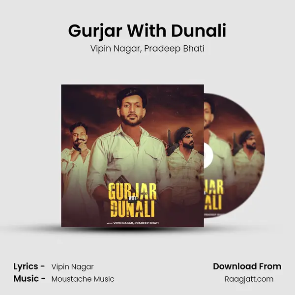 Gurjar With Dunali mp3 song