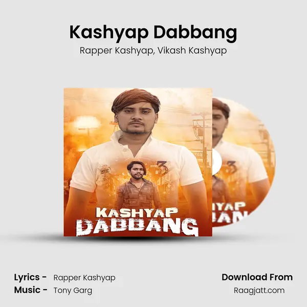 Kashyap Dabbang mp3 song