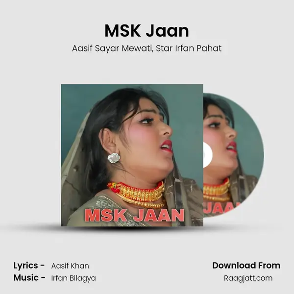 MSK Jaan - Aasif Sayar Mewati album cover 