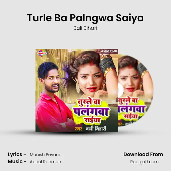 Turle Ba Palngwa Saiya mp3 song