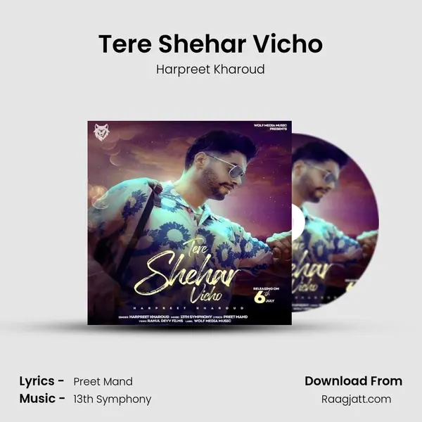 Tere Shehar Vicho - Harpreet Kharoud album cover 