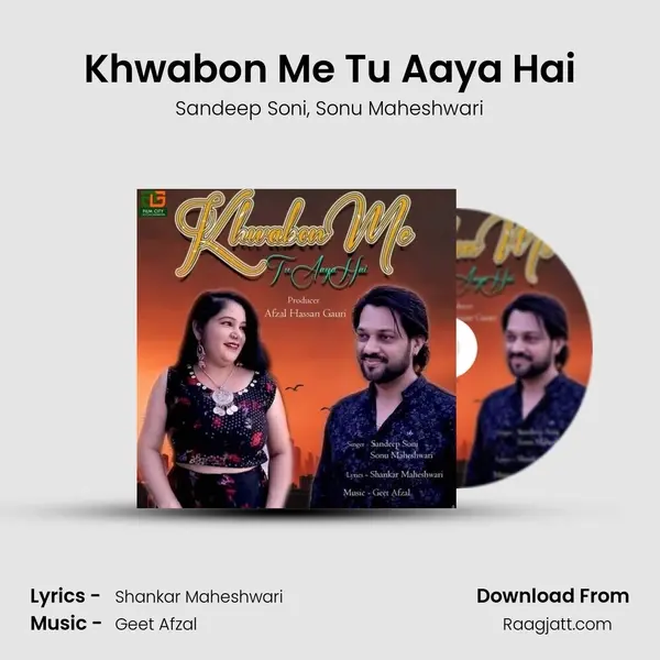 Khwabon Me Tu Aaya Hai mp3 song