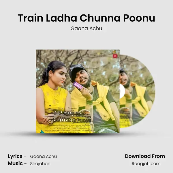 Train Ladha Chunna Poonu - Gaana Achu album cover 