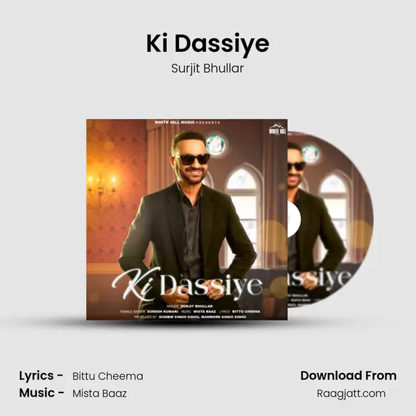 Ki Dassiye mp3 song