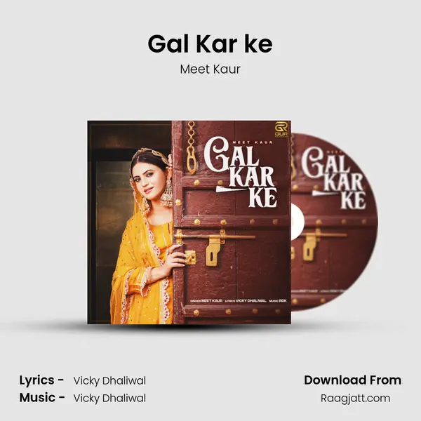 Gal Kar ke - Meet Kaur album cover 