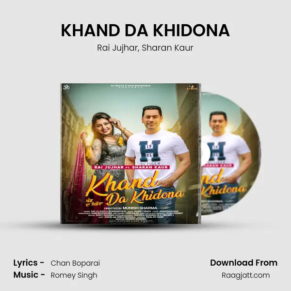 KHAND DA KHIDONA - Rai Jujhar album cover 