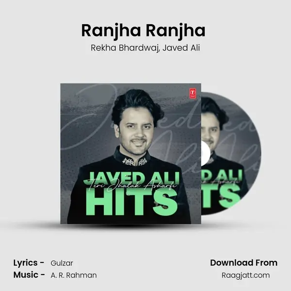 Ranjha Ranjha (From Raavan) mp3 song