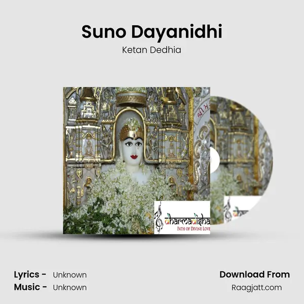 Suno Dayanidhi - Ketan Dedhia album cover 