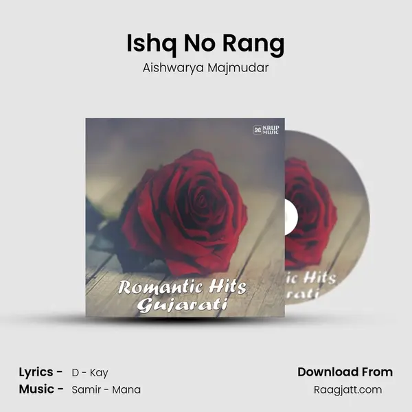 Ishq No Rang - Aishwarya Majmudar album cover 