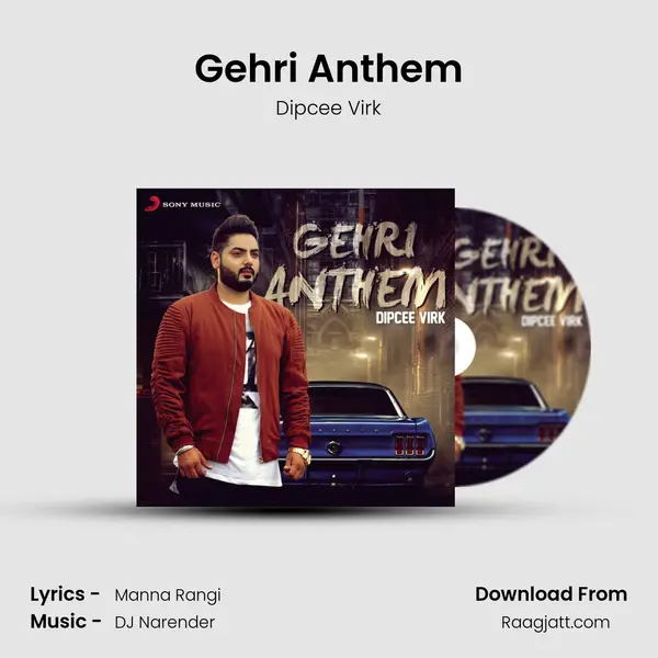 Gehri Anthem mp3 song