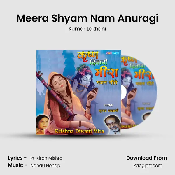 Meera Shyam Nam Anuragi - Kumar Lakhani album cover 