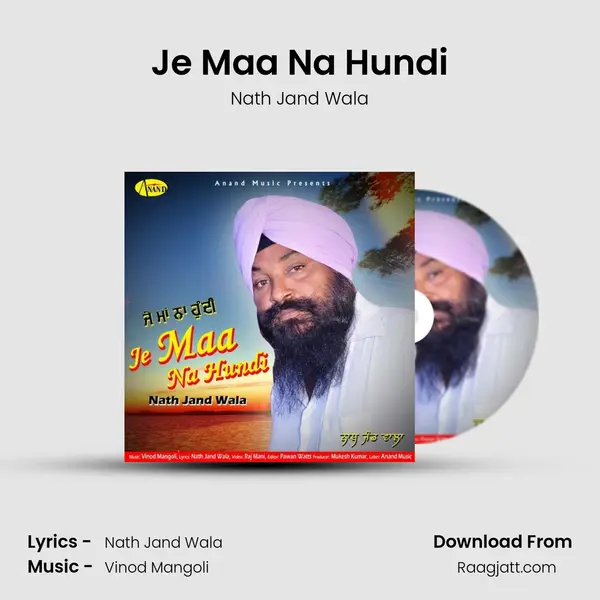 Je Maa Na Hundi - Nath Jand Wala album cover 