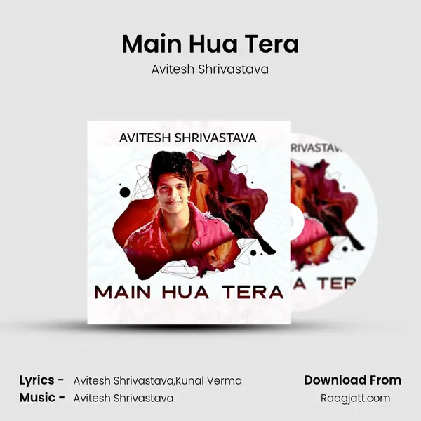 Main Hua Tera - Avitesh Shrivastava album cover 