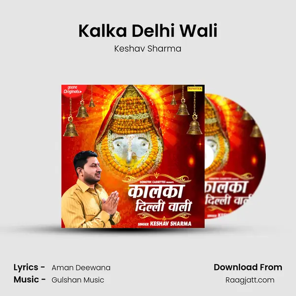 Kalka Delhi Wali - Keshav Sharma album cover 