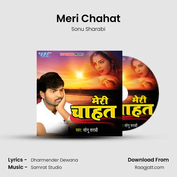 Meri Chahat - Sonu Sharabi album cover 