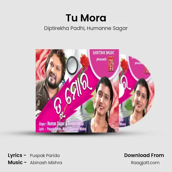 Tu Mora mp3 song