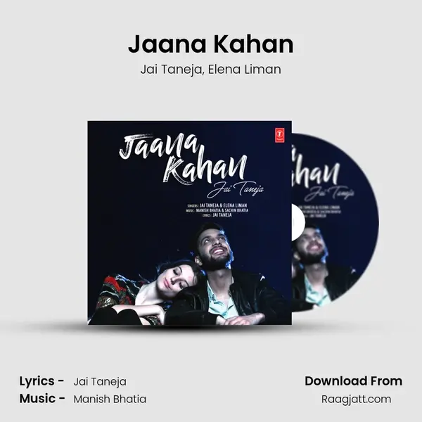 Jaana Kahan mp3 song