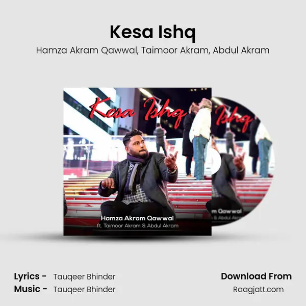 Kesa Ishq mp3 song