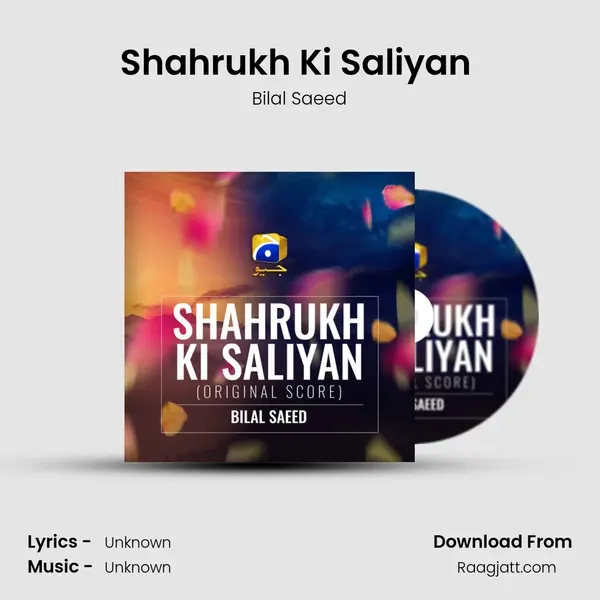 Shahrukh Ki Saliyan (Original Score) mp3 song