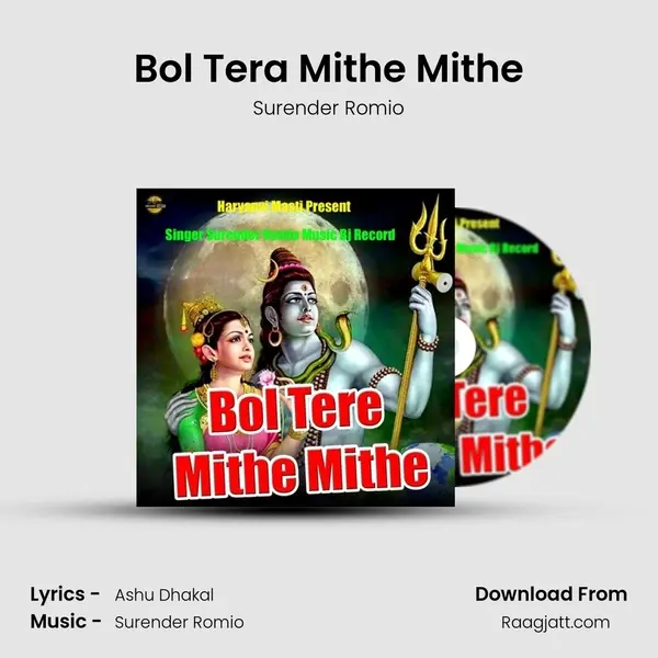 Bol Tera Mithe Mithe mp3 song