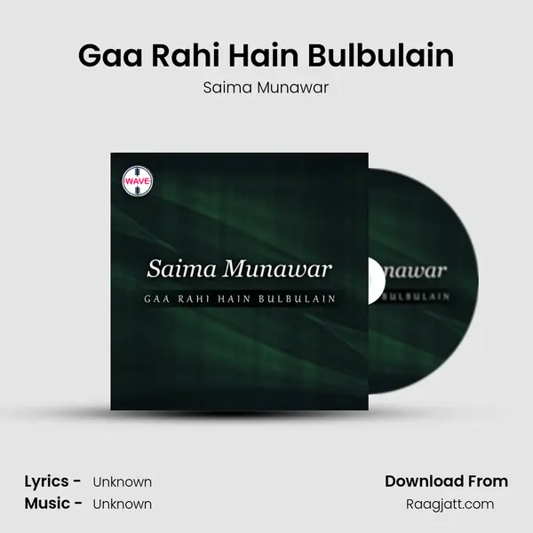 Gaa Rahi Hain Bulbulain - Saima Munawar album cover 