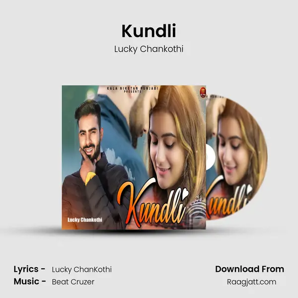 Kundli - Lucky Chankothi album cover 