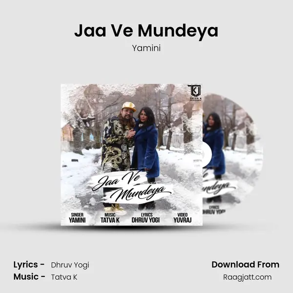 Jaa Ve Mundeya mp3 song