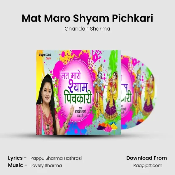 Mat Maro Shyam Pichkari - Chandan Sharma album cover 