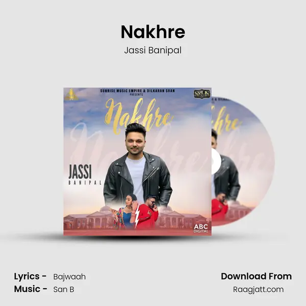 Nakhre mp3 song