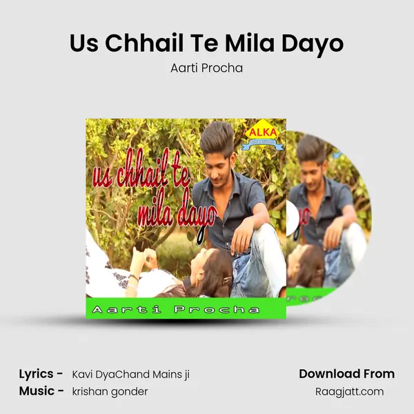 Us Chhail Te Mila Dayo mp3 song