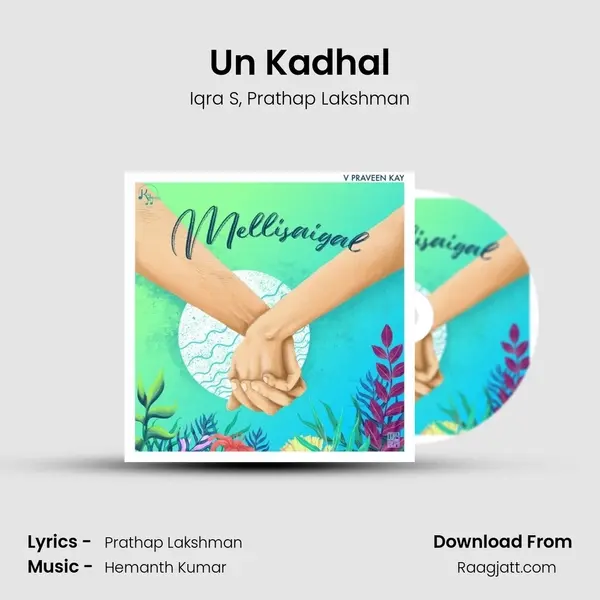 Un Kadhal mp3 song