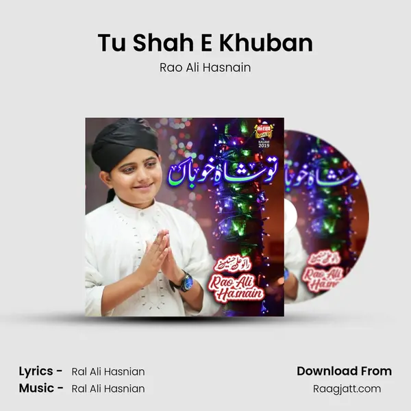 Tu Shah E Khuban mp3 song