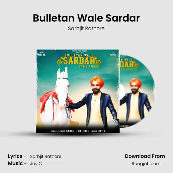 Bulletan Wale Sardar - Sarbjit Rathore album cover 