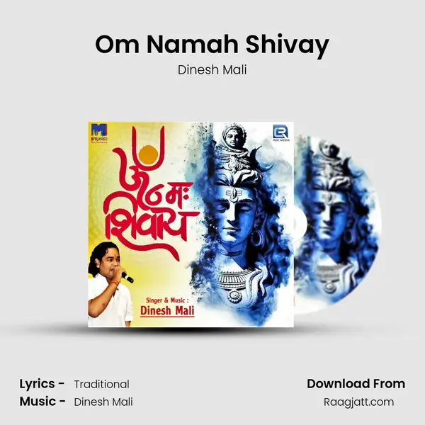 Om Namah Shivay - Dinesh Mali album cover 