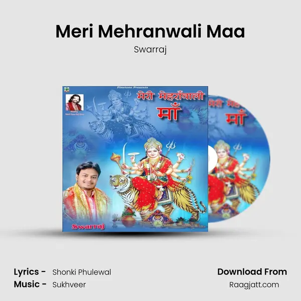 Meri Mehranwali Maa - Swarraj album cover 