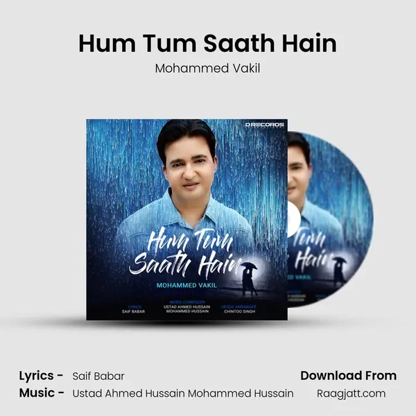 Hum Tum Saath Hain - Mohammed Vakil album cover 