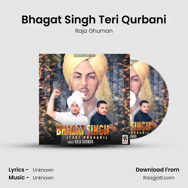 Bhagat Singh Teri Qurbani - Raja Ghuman album cover 