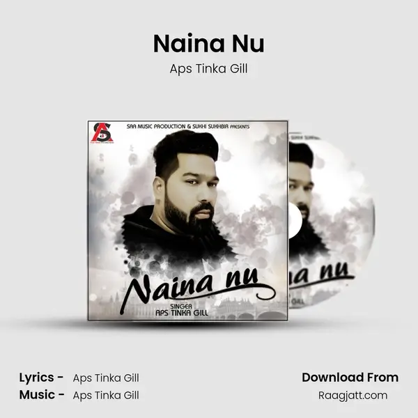 Naina Nu - Aps Tinka Gill album cover 