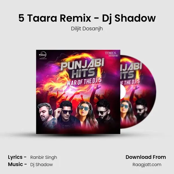 5 Taara Remix - Dj Shadow - Diljit Dosanjh album cover 