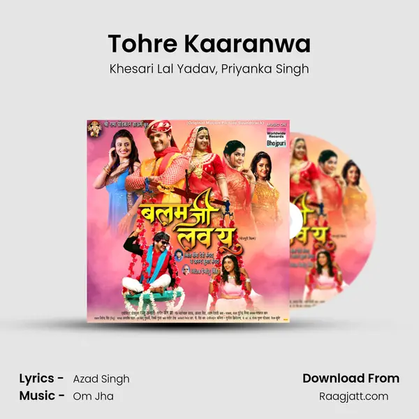 Tohre Kaaranwa mp3 song