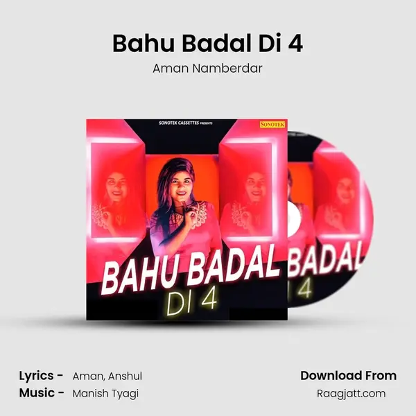 Bahu Badal Di 4 mp3 song