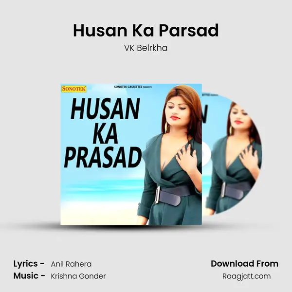 Husan Ka Parsad mp3 song