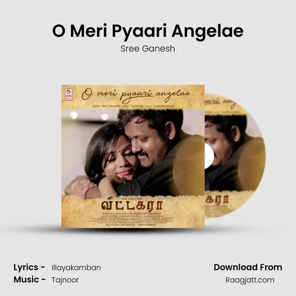 O Meri Pyaari Angelae - Sree Ganesh album cover 